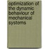 Optimization of the dynamic behaviour of mechanical systems