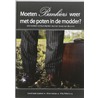 Moeten bankiers weer met de poten in de modder? door W. Wildenborg