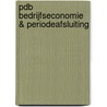 PDB Bedrijfseconomie & Periodeafsluiting by W.J.M. de Reuver