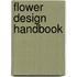 Flower Design Handbook