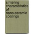 Sintering characteristics of nano-ceramic coatings