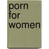 Porn for Women