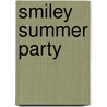 Smiley Summer Party door Dd Company