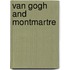 Van Gogh and Montmartre