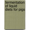 Fermentation of liquid diets for pigs by R.H.J. Scholten