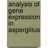 Analysis of gene expression in Aspergillus door R.F.M. van Gorcom