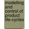 Modelling and control of product life-cycles door U. Kleinerdam