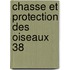 Chasse et protection des oiseaux 38