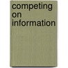 Competing on information by J. Dubbel