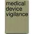 Medical Device Vigilance