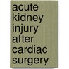 Acute kidney injury after cardiac surgery door B.G. Loef