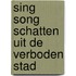 Sing Song Schatten uit de Verboden Stad