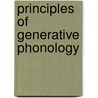 Principles of generative phonology by J.T. Jensen