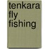 Tenkara fly fishing