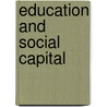 Education and Social Capital door J. Huang