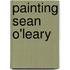 Painting Sean O'Leary