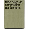 Table belge de composition des Aliments door E. Muls