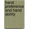 Hand preference and hand ability by Miriam Ittyerah