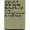 Aspects of generalized peritonitis and open management of the abdomen door K. Bosscha