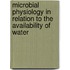 Microbial physiology in relation to the availability of water