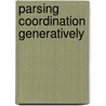 Parsing coordination generatively door M.J. Grootveld