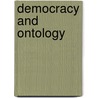 Democracy and ontology door Irena Rosenthal