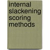 Internal slackening scoring methods door R. van den Brink