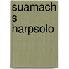 Suamach s Harpsolo door Inge Frimout-Hei