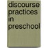 Discourse Practices in Preschool