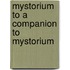 Mystorium to a Companion to Mystorium