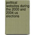Political Websites During The 2000 And 2004 Us Elections