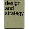 Design and Strategy door J. Rosemann