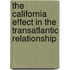 The California effect in the transatlantic relationship