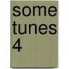 Some Tunes 4 door Authors Various