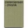Cisterciensen - Chronik by G. Hendrix