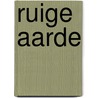 Ruige aarde door Davis Bunn