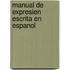 Manual de expresien escrita en espanol