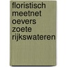 Floristisch meetnet oevers zoete rijkswateren door R. Beringen