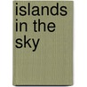 Islands in the sky door P. Kok