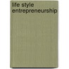 Life style entrepreneurship door Raija Komppula