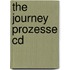 The Journey Prozesse Cd
