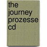 The Journey Prozesse Cd by B. Bays