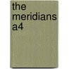 The meridians A4 by J. van Baarle