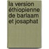 La version éthiopienne de barlaam et josaphat