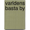 Varldens basta by by A. Paasilinna