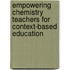 Empowering chemistry teachers for context-based education