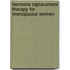 Hormone replacement therapy for menopausal women