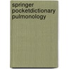 Springer Pocketdictionary Pulmonology by P. Reuter