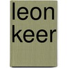 Leon Keer by S. Kletter