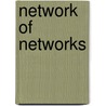 Network of networks by Yang Song